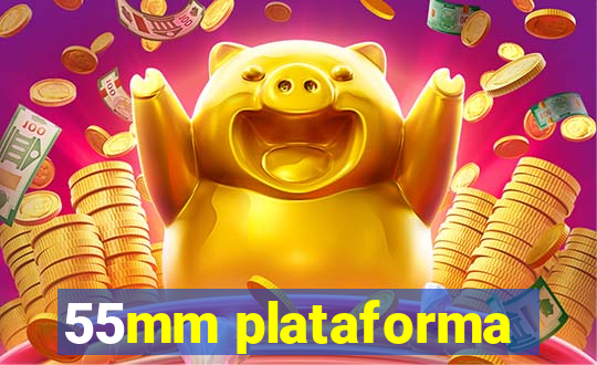 55mm plataforma